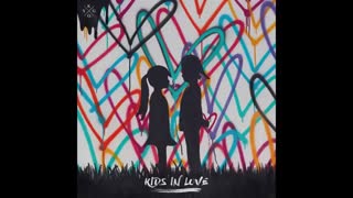 Kygo - Kids In Love