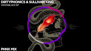 Dirtyphonics & Sullivan King - Vantablack EP