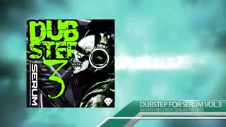 دانلود پریست های داب استپ Synthferatu Dubstep for Serum Vol 3 FXP