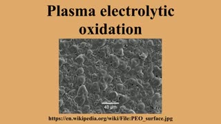 Plasma electrolytic oxidation