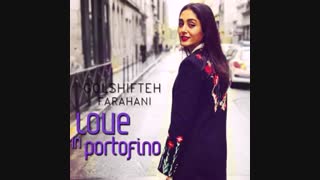 دانلود موزیک ویدیو گلشیفته فراهانی (عشق در پورتو فینو) Love In Portofino