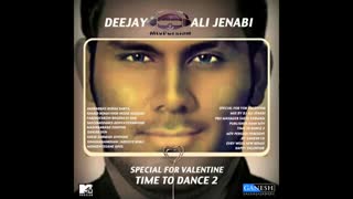 Mix Valentine)Ali Jenabi _Time to Dance 2)
