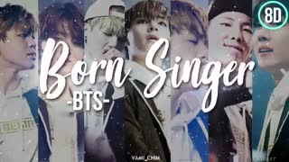 BTS - Born Singer-8D