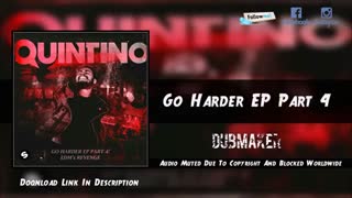 Quintino - Go Harder EP Part 4