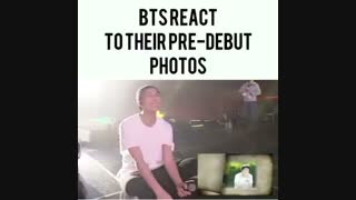واکنش اعضای بی تی اس به عکسهای قبل از دیبوت خودشون........