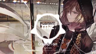 Nightcore ~ Champion
