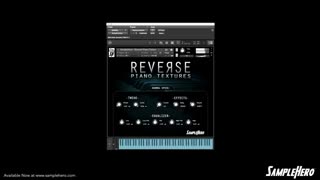 دانلود وی اس تی افکت SampleHero Reverse Piano Textures KONTAKT