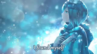 Nightcore _ I Found Myself