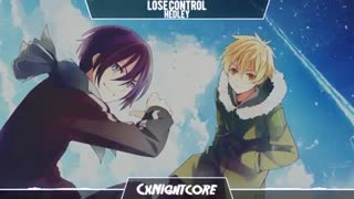 Nightcore - Lose Control