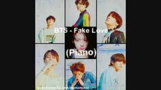 ورژن پیانو Fake Love از BTS
