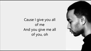 John Legend - All Of Me