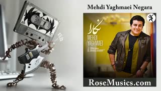 آهنگ نگارا مهدی یغمایی