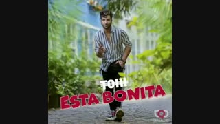 "Tohi_Esta Bonita"