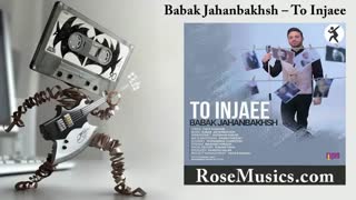 آهنگ تو اینجایی از بابک جهانبخش