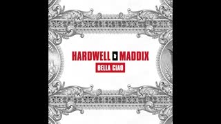 Hardwell & Maddix - Bella Ciao