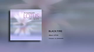 Black Fire - Ali Jahangard - علی جهانگرد